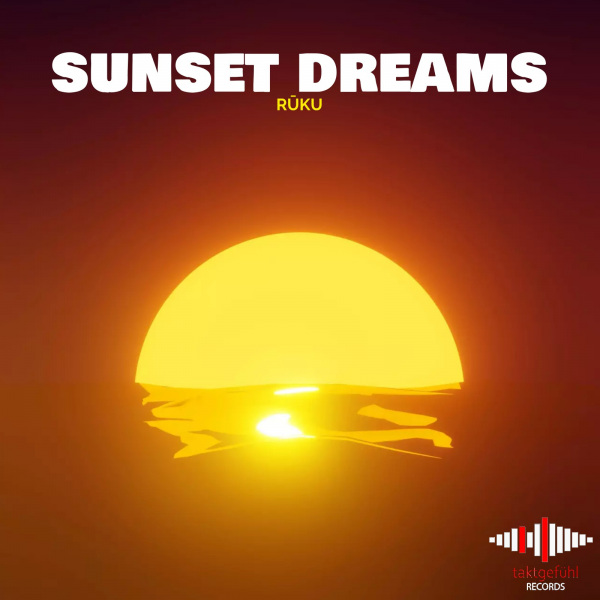 RŪKU - Sunset Dreams
