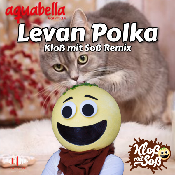Kloß mit Soß - Levan Polka Remix